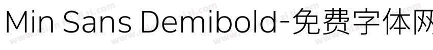 Min Sans Demibold字体转换